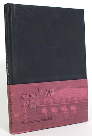 Beyond the Wall of Sleep: A Collection of Prose and Poetry, 1988-1997