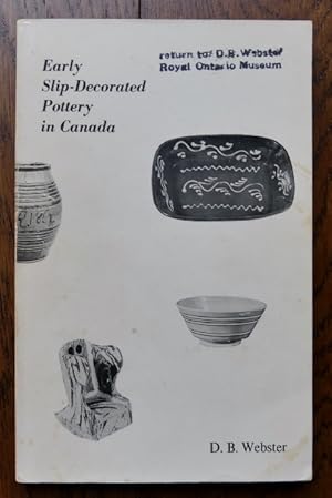 EARLY SLIP-DECORATED POTTERY IN CANADA.