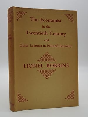THE ECONOMIST IN THE TWENTIETH CENTURY