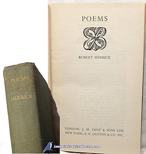 Poems of Robert Herrick (Herrick's Hesperides and Noble Numbers) (Everyman's Library #310)