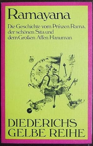 Ramayana : die Geschichte vom Prinzen Rama, der schönen Sita und dem grossen Affen Hanuman. Ins D...