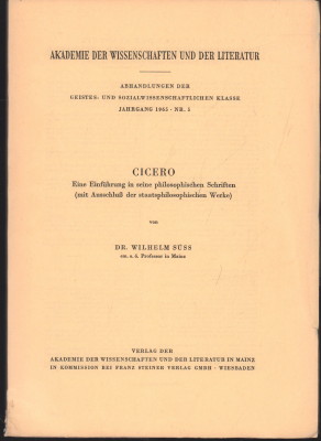 Cicero. Eine Einführung in seine philosophischen Schriften (mit Ausschluß der staatsphilosophisch...