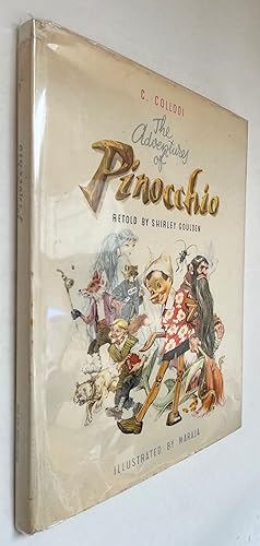 The Adventures of Pinocchio; [by] C. Collodi; retold by Shirley Goulden; illustrated by Maraja