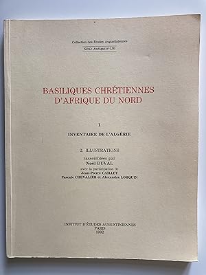 Basiliques chrétiennes d'Afrique du Nord. I. Inventaire de l'Algérie. Volume 2 seul: Illustrations.