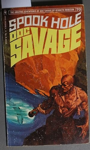 Doc Savage #70 - SPOOK HOLE (Bantam )