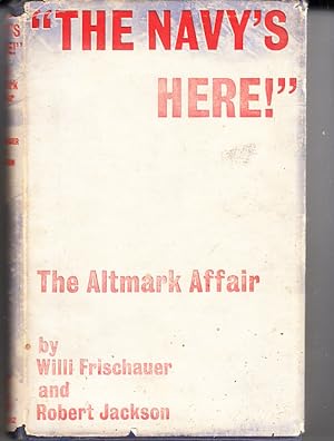 The Navy's Here! The Altmark Affair