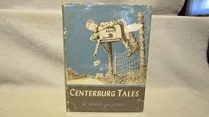 Centerburg Tales. First edition 1951 fine very good dust jacket by 2-time Caldecott Award winner