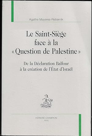 le SAINT-SIÈGE face à la "Question de Palestine"