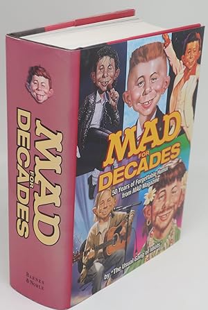 MAD FOR DECADES: 50 Years of Forgettable Humor from MAD Magazine