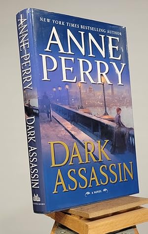 Dark Assassin: A Novel (William Monk Novels)