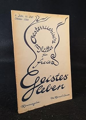 Österreichische Blätter für freies Geistesleben. 5. Jahr. Heft 10. Oktober 1928.