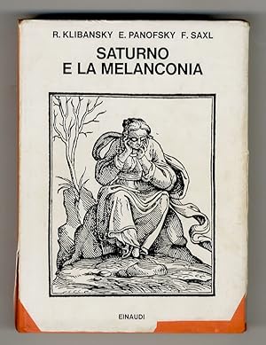 Saturno e la melanconia. Studi di storia della filosofia naturale, religione e arte.