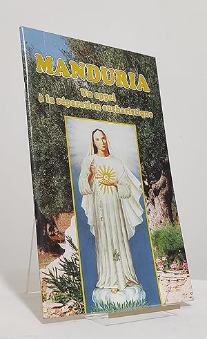 Manduria. Un appel à la réparation eucharistique