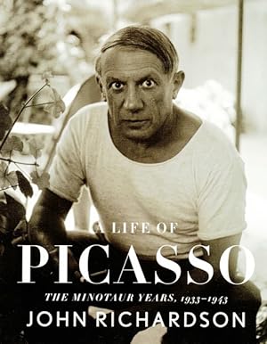 A Life of Picasso: The Minotaur Years, 1933-1943