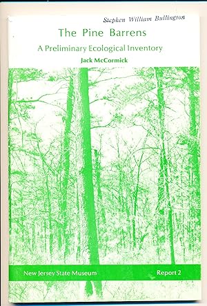 The Pine Barrens: A Preliminary Ecological Inventory