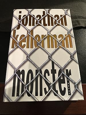 Monster: A Novel ("Alex Delaware" Series #13), First Edition, 1st Printing