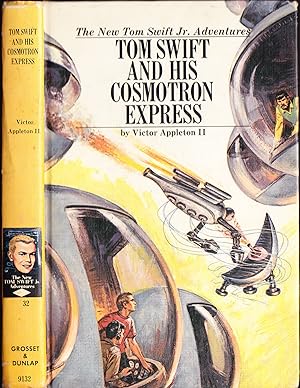 Tom Swift and His Cosmotron Express: New Tom Swift Jr. (# 32)