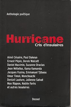 Hurricane cris d'insulaires