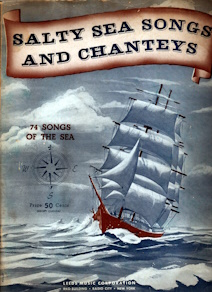 Salty sea songs and chanteys : 74 songs of the sea