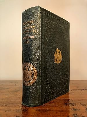 Manual of the Corporation of the City of New-York for the Year 1866 WITH 1866 Article on NYC Publ...