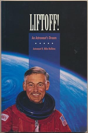 Liftoff! An Astronaut's Dream