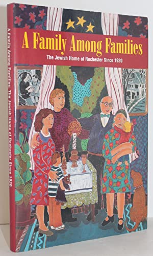 A Family Among Families: The Jewish Home of Rochester since 1920
