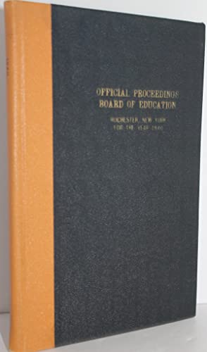Offical Proceedings Board of Education Rochester New York for the year 1940
