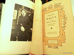 Malva And Other Tales, with biographical sketch.