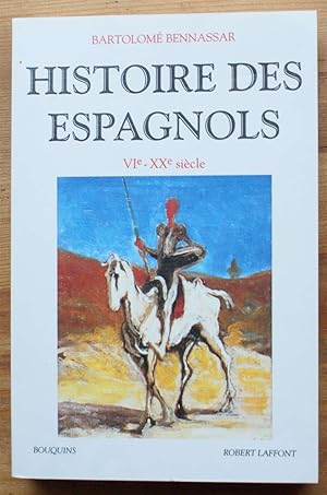 Histoire des espagnols VIe-XXe siècle