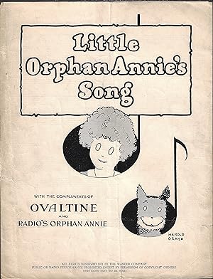 Little Orphan Annie's Song (With the Compliments of Ovaltine and Radio's Orphan Annie)