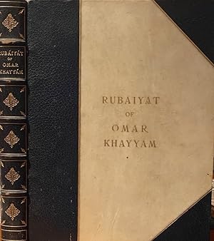 Rubaiyat of Omar Khayyam, rendered into English verse by Edward Fitzgerald with illustrations by ...