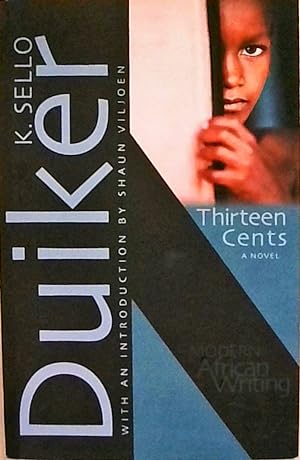 Thirteen Cents: A Novel (Modern African Writing)