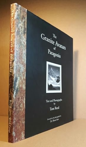 The Granite Avatars of Patagonia -(signed)-