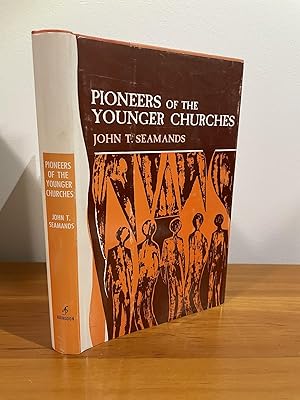 Pioneers of the Younger Churches