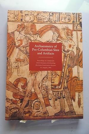 Archaeometry of Pre-Columbian Sites and Artifacts (- Archäometrie präkolumbianischer Stätten und ...