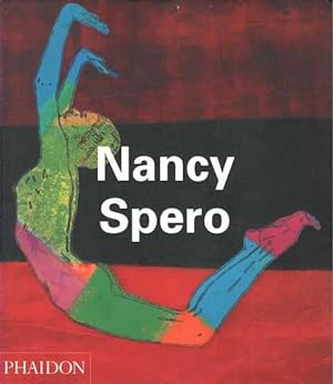Nancy Spero [Phaidon Contemporary Artists Series]