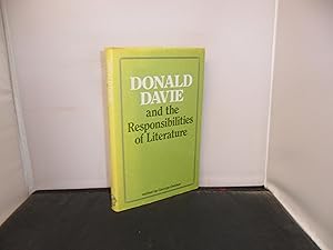 Donald Davie and the Responsibilities of Literature edited by George Dekker