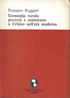 Economia rurale, povertà e assistenza a Urbino nell'età moderna