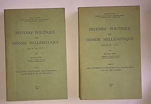 Histoire Politique du monde Hellénistique - 2 volumes