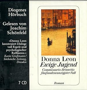 Ewige Jugend - Commissario Brunettis fünfundzwanzigstes Fall - Roman - 7 CD's; Gelesen von Joachi...