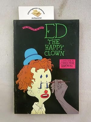 Ed the Happy Clown. ISBN 10: 0921451083