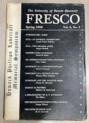 Fresco: the University of Detroit Quarterly: Spring 1958: Vol. 8, No. 3 Howard Phillips Lovecraft...