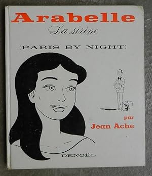 Arabelle. La sirène (Paris by night).