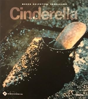 Cinderella: the shoe rediscovered