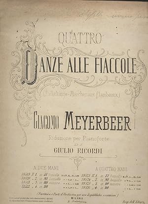 Quattro danze alle fiaccole Giacomo Meyerbeer Riduzione per Pianoforte di Giulio Ricordi