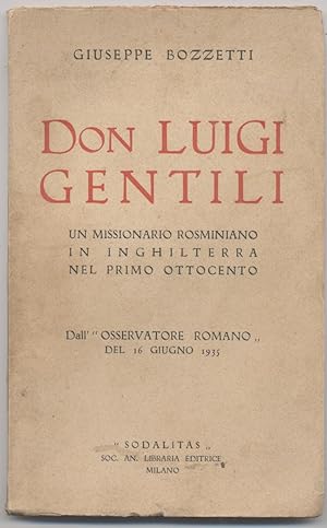 Don Luigi Gentili un missionario rosminiano in Inghilterra nel primo Ottocento - Dall'Osservatore...