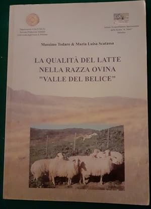 LA QUALITA' DEL LATTE NELLA RAZZA OVINA VALLE DEL BELICE,