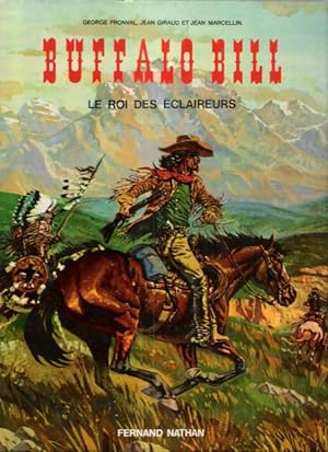 Buffalo Bill , Le Roi Des Éclaireurs