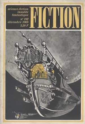 Fiction N° 192. Textes de : Robert Sheckley - Harlan Ellison - Daniel Walther - Fritz Leiber - Se...