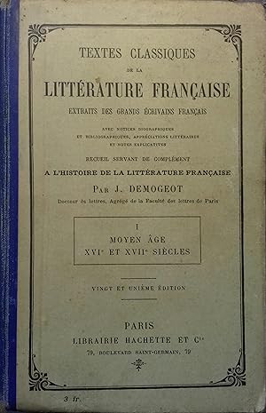 Textes classiques de la littérature française. Extraits des grands écrivains. tome 1 : Moyen âge ...